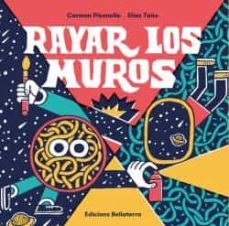 rayar los muros-carmen pisanello-9788472904644