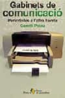 gabinet de comunicacio: periodistes a l altra banda-goretti palau-9788473067744