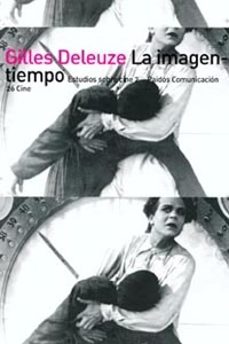 la imagen-tiempo-gilles deleuze-9788475094144