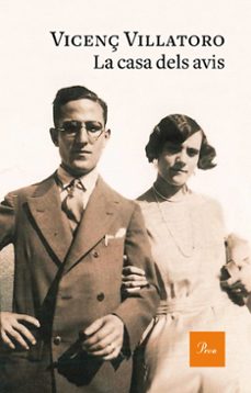 la casa dels avis-vicenç villatoro-9788475888644