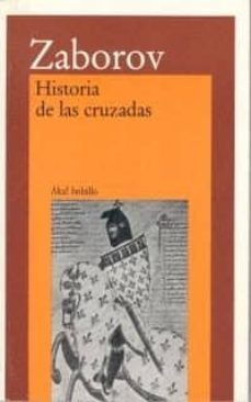historia de las cruzadas-mijail zaborov-9788476002544