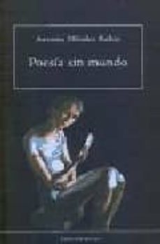 poesia sin mundo-9788476717844