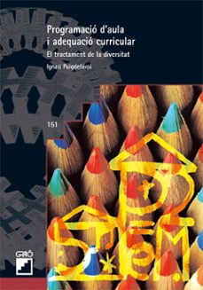 programacio a l aula i adequacio curricular-9788478274444