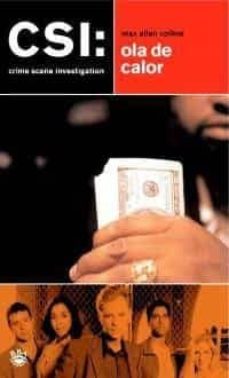 csi: ola de calor-max allan collins-9788478713844