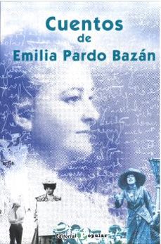 cuentos de emilia pardo bazan-emilia pardo bazan-9788478849444