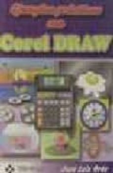 ejemplos practicos con coreldraw-jose luis oros cabello-9788478973644