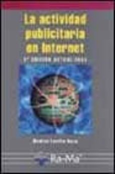 la actividad publicitaria en internet (3ª ed.)-montse lavilla raso-9788478975044