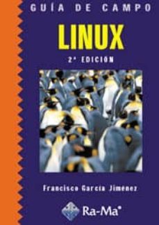 guia de campo de linux. 2ª edicion-9788478977444