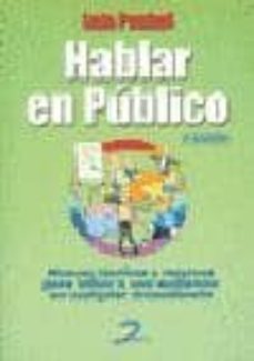 hablar en publico (3ª ed.)-luis puchol-9788479787844