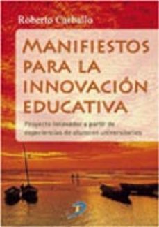 manifiestos para la innovacion educativa-roberto carballo-9788479789244