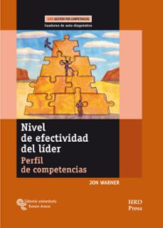 nivel de efectividad del lider: perfil de competencias (cuaderno de autodiagnostico)-jon warner-9788480048644