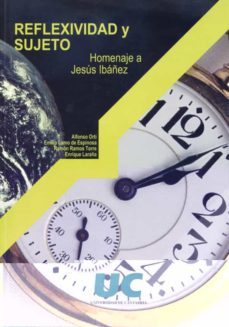 reflexividad y sujeto homenaje a jesus ibañez-9788481021844