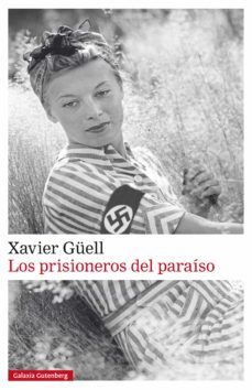 los prisioneros del paraiso (ebook)-xavier guell-9788481098044