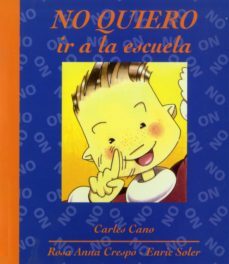 no quiero ir a la escuela-9788481314144