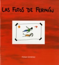 las fotos de fermin (el triciclo nº 33)-9788481315844