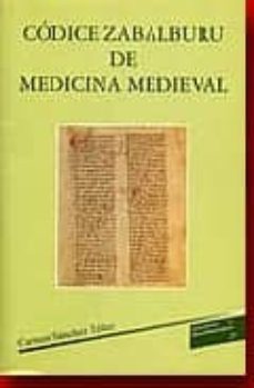 codice zabalburu de medicina medieval-carmen sanchez tellez-9788481382044