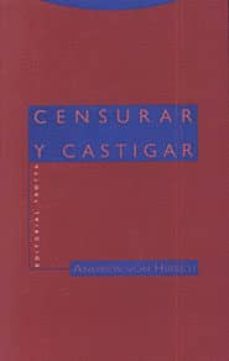 censurar y castigar-andrew von hirsch-9788481642544
