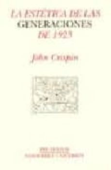 la estetica de las generaciones de 1925-john crispin-9788481914344