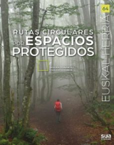 rutas circulares por espacios protegidos-begoña fernandez-9788482168944