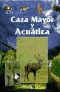 caza mayor y acuatica-9788482383644