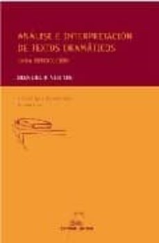 analise e interpretacion de textos dramaticos: unha introducin-manuel f. vieites-9788482887944