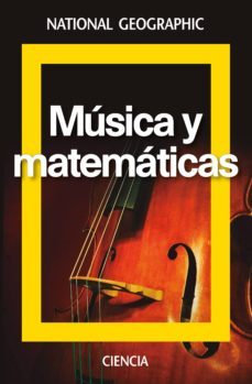 musica y matematicas (national geographic ciencia)-9788482986944