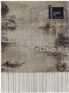 pinacoteca migrante-sandra gamarra heshiki-9788483471944