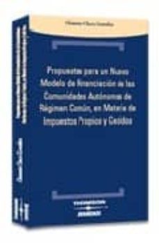 propuetas para el nuevo modelo de financiacion comun-9788483555644