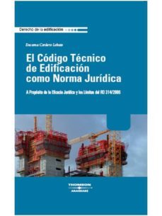 codigo tecnico edificacion norma juridica-encarna cordero lobato-9788483556344