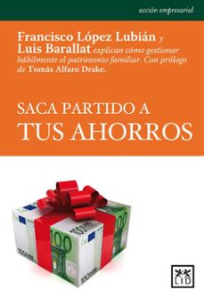 saca partido a tus ahorros-luis barallat-9788483565544