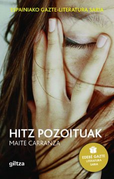 hitz pozoituak - edebé saria haur literatura-maite carranza-9788483783344