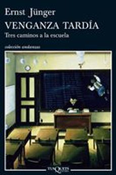 venganza tardia-ernst junger-9788483831144