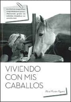 viviendo con mis caballos-alicia monter alguero-9788484110644