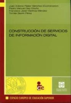construccion de servicios de informacion digital-9788484257844
