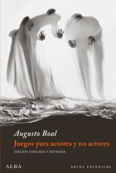 juegos para actores y no actores: teatro del oprimido-9788484281344