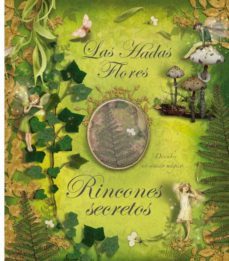 las hadas flores: rincones secretos-cicely mary barker-9788484413844