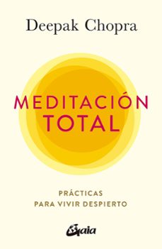 meditación total-deepak chopra-9788484458944