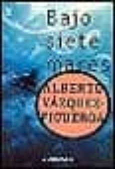 bajo siete mares-alberto vazquez figueroa-9788484508144