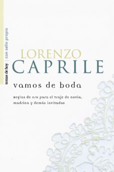 vamos de boda: reglas de oro para el traje de la novia, madrina y demas invitadas-9788484602644