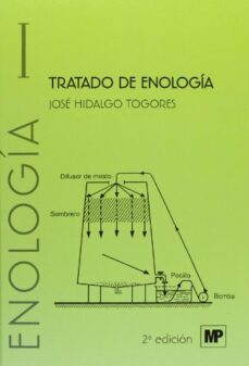 tratado de enologia (2 volumenes) (2ª ed.)-jose hidalgo-9788484764144