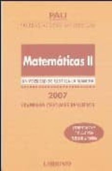 pau castilla la mancha matematicas ii 2007: examenes oficiales re sueltos-9788484832744