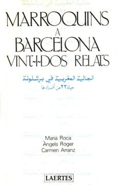 marroquins a barcelona vint i dos relats-9788485346844