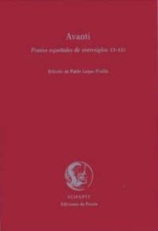 avanti: poetas españoles de entresiglos xx-xxi-9788485815944