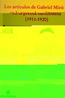 los articulos de gabriel miro en la prensa barcelonesa-marta e. altisent serra-9788486214944