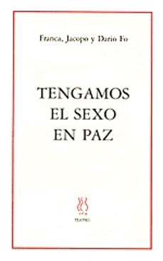 tengamos el sexo en paz-9788487524844
