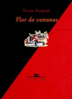 flor de cananas-vicente tortajada-9788489371644