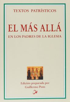 el mas alla: en los padres de la iglesia-guillermo pons-9788489651944