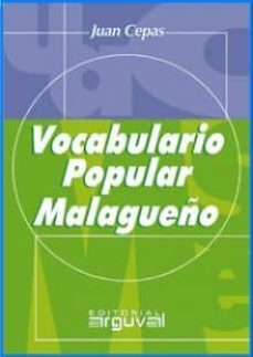 vocabulario popular malagueño-9788489672444
