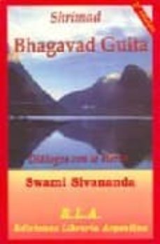 shrimad bhagavad guita: dialogos con lo eterno-swami sivananda-9788489836044
