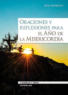 oraciones y reflexiones para el año de la misericordia-9788490233344
